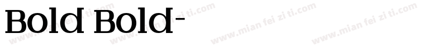 Bold Bold字体转换